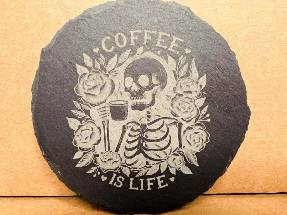 Coffee Is Life Skeleton - 4" Round Slate Stone Engraved Coasters